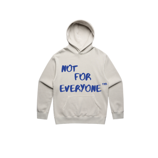 'Not For Everyone' Sweatshirt
